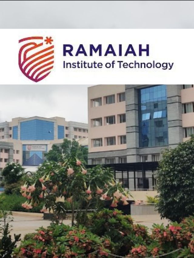 All About Ramaiah Institute Of Technology - Fees, Placement ...