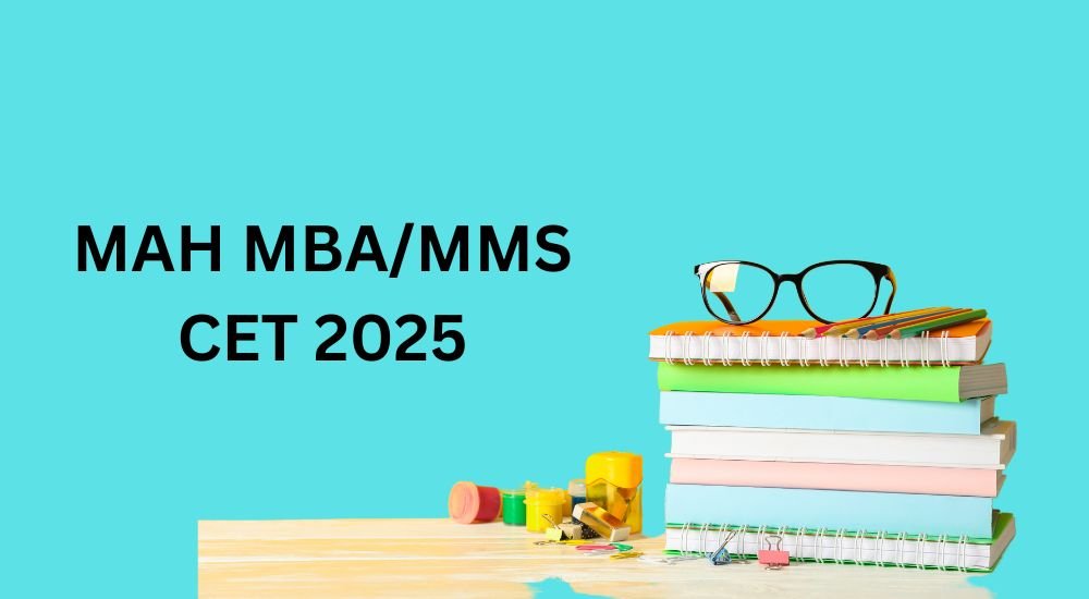 MAH MBA CET 2025 Registration Started (Apply Online)